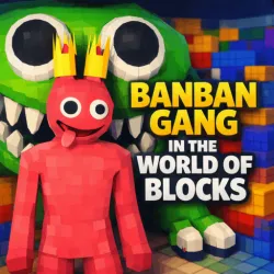 Banban Gang in World of Blocks Banban Gang in World of Blocks