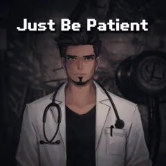 Play Just Be Patient Game