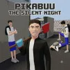 Pikabuu The Silent Night Game Play Pikabuu The Silent Night Game