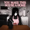 Play You Make This House A Home Game