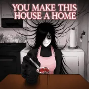 Play You Make This House A Home Game