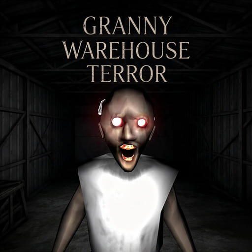 How to play Granny Warehouse Terror